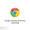 Google Chrome 2019 Free Download