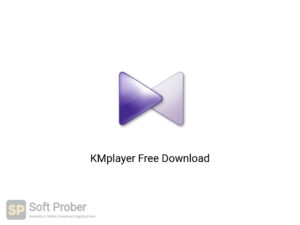 KMplayer Latest Version Download-Softprober.com