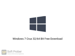 Windows 7 Crux 32 64 Bit Latest Version Download-Softprober.com