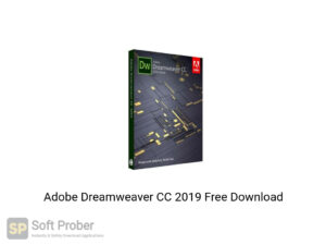 Adobe Dreamweaver CC 2019 Offline Installer Download-Softprober.com