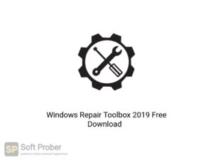 Windows Repair Toolbox 2019 Latest Version Download-Softprober.com