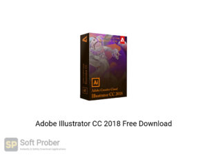 Adobe Illustrator CC 2018 Offline Installer Download-Softprober.com