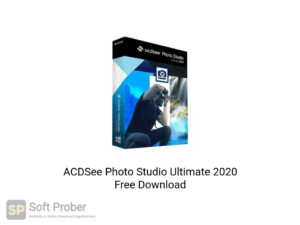 ACDSee Photo Studio Ultimate 2020 Offline Installer Download-Softprober.com