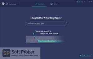 Kigo Netflix Video Downloader Free Download-Softprober.com