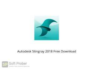 Autodesk Stingray 2018 Offline Installer Download-Softprober.com