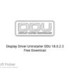 Display Driver Uninstaller DDU 18.0.2.3 Free Download