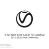 V-Ray Next Build 4.20.01 for SketchUp 2016-2020 Free Download
