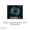 iZotope – Ozone Advanced 9.1.0 VST Free Download