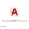 Autodesk AutoCAD 2021 Free Download