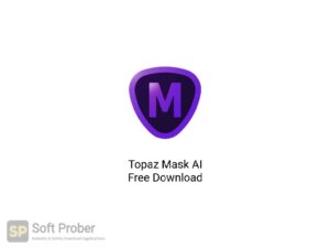 Topaz Mask AI Free Download-Softprober.com