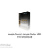 Ample Sound – Ample Guitar M III 2020 Free Download
