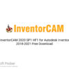 InventorCAM 2020 SP1 HF1 for Autodesk Inventor 2018-2021 Free Download