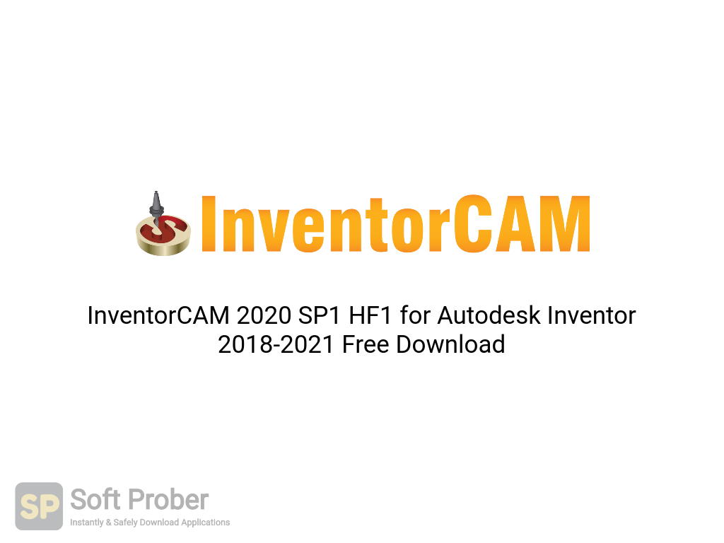 instal the new for apple InventorCAM 2023 SP1 HF1