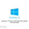 Windows 10 Version 2004 May 2020 Update Free Download