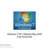 Windows 7 SP1 Ultimate 2020 May Update Free Download