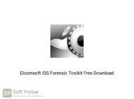 Elcomsoft iOS Forensic Toolkit Offline Installer Download-Softprober.com