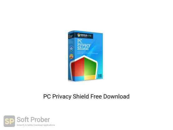 PC Privacy Shield 2020 Direct Link Download-Softprober.com