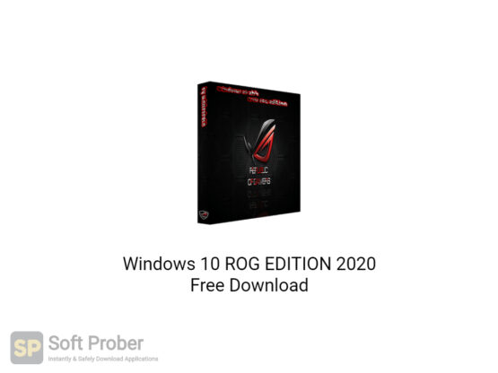 Windows-10-ROG-EDITION-2020-Offline-Installer-Download-Softprober.com
