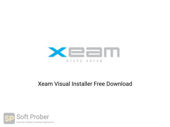 Xeam Visual Installer Free Download-Softprober.com