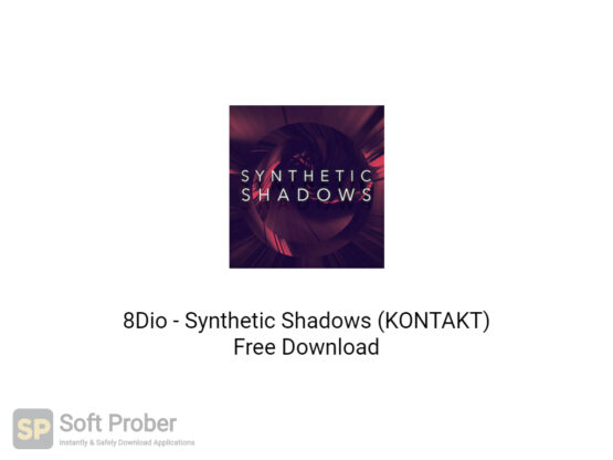 8Dio Synthetic Shadows (KONTAKT) Free Download-Softprober.com