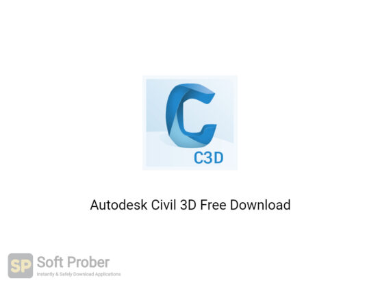 Autodesk Civil 3D 2021 Free Download Softprober.com