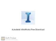 Autodesk InfraWorks 2020 Free Download-Softprober.com