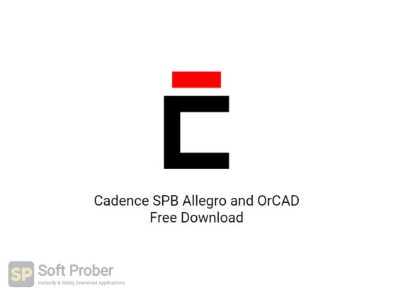 Cadence SPB Allegro and OrCAD 2020 Free Download-Softprober.com
