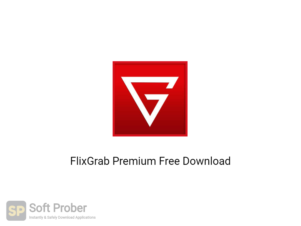 FlixGrab+ Premium 1.6.22.2020 download the last version for windows