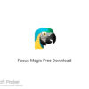 Focus Magic 2020 Free Download