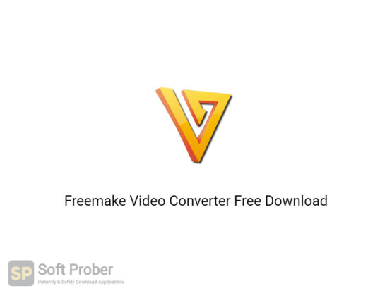 Freemake Video Converter 2020 Free Download-Softprober.com