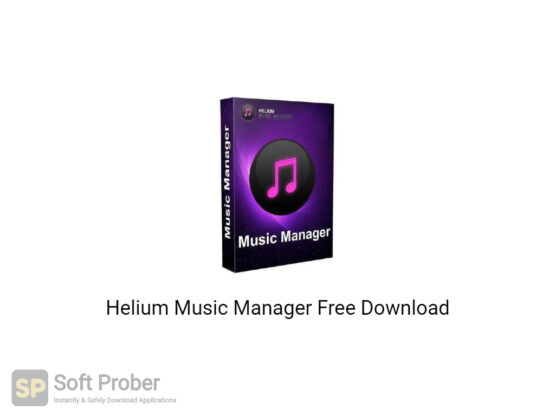 Helium Music Manager 2020 Free Download-Softprober.com