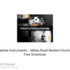 Native Instruments – Abbey Road Modern Drums 2020 Free Download