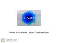 Native Instruments Raum Free Download-Softprober.com