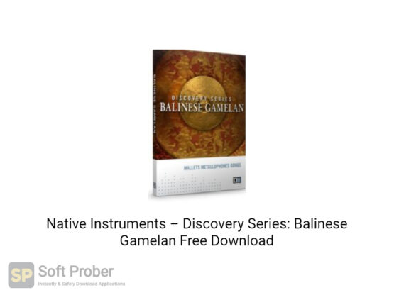 Native Instruments–Discovery Series Balinese Gamelan Offline Installer Download-Softprober.com