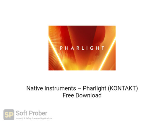Native Instruments–Pharlight (KONTAKT) Offline Installer Download-Softprober.com