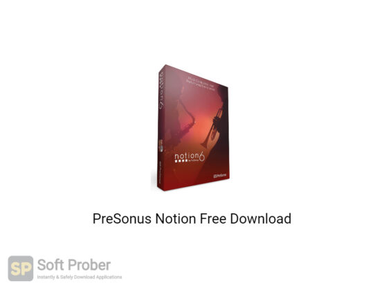 PreSonus Notion 2020 Free Download-Softprober.com