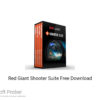 Red Giant Shooter Suite 2020 Free Download