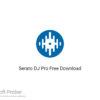Serato DJ Pro 2020 Free Download