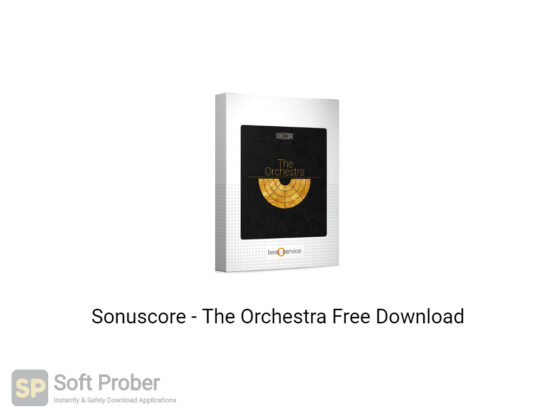 Sonuscore The Orchestra Free Download-Softprober.com