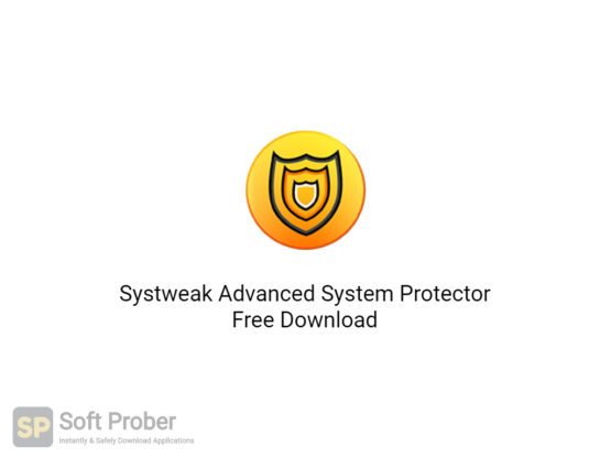 Systweak Advanced System Protector 2020 Free Download-Softprober.com