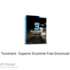 Toontrack – Superior Drummer 2020 Free Download
