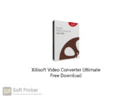 Xilisoft Video Converter Ultimate 2020 Free Download-Softprober.com