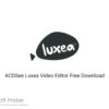 ACDSee Luxea Video Editor 2020 Free Download