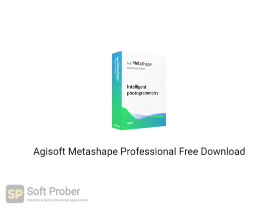 Agisoft Metashape Professional 2020 Free Download-Softprober.com