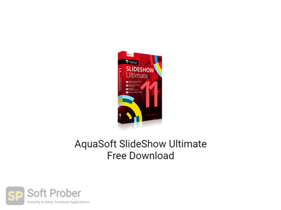 AquaSoft SlideShow Ultimate 2020 Free Download-Softprober.com