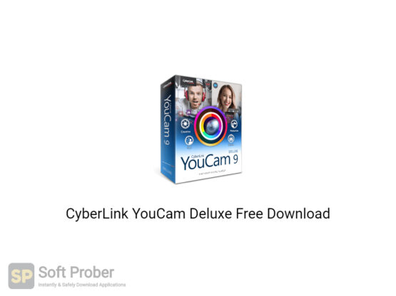 CyberLink YouCam Deluxe 2020 Free Download-Softprober.com