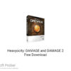 Heavyocity: DAMAGE and DAMAGE 2 2020 Free Download
