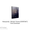Heavyocity – Mosaic Voices 2020 Free Download