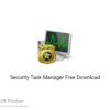 Security Task Manager 2020 Free Download