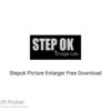 Stepok Picture Enlarger 2020 Free Download